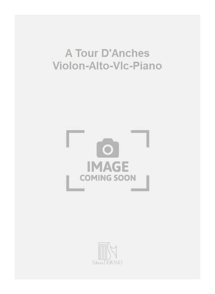 A Tour D'Anches Violon-Alto-Vlc-Piano